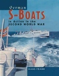 Cover: German S-Boats in Action in the Second World War - Seaforth Publishing