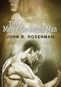 Cover: The Merry-Go-Round Man - Crossroad Press
