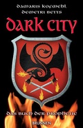 Cover: Dark City 1: Das Buch der Prophetie - Fontis