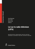 Cover: Loi sur la radio-t&eacute;l&eacute;vision (LRTV) - St&auml;mpfli Verlag AG