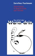 Cover: Da sitzt der Wurm drin - BoD - Books on Demand