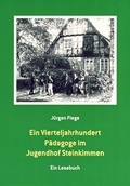 Cover: Ein Vierteljahrhundert P&auml;dagoge im Jugendhof Steinkimmen - Isensee, Florian, GmbH