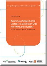 Enlarge image Cover: Autonomous Voltage Control Strategies in Distribution Grids with Photovoltaic Systems - Kassel University Press