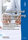Cover: Gesetzes- und Textsammlung f&uuml;r die Bankausbildung - Bahnmayer