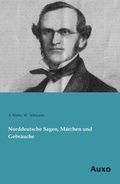 Cover: Norddeutsche Sagen, M&auml;rchen und Gebr&auml;uche - Auxo Verlag