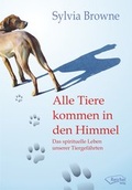 Cover: Alle Tiere kommen in den Himmel - Reichel Verlag