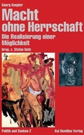 Cover: Macht ohne Herrschaft - Homilius, K