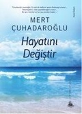 Cover: Hayatini Degistir - Yitik &Uuml;lke Yayinlari