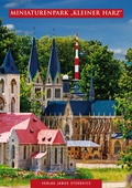 Cover: Miniaturenpark "Kleiner Harz" - Stekovics, J
