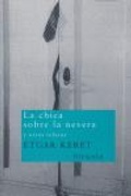 Cover: La chica sobre la nevera y otros relatos - Siruela