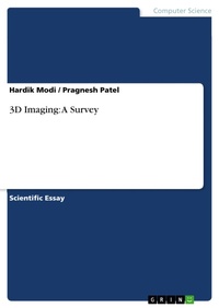 Enlarge image Cover: 3D Imaging: A Survey - GRIN Verlag
