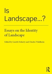 Enlarge image Cover: Is Landscape... ? - Routledge