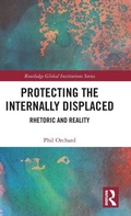 Cover: Protecting the Internally Displaced - Routledge