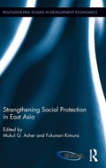 Cover: Strengthening Social Protection in East Asia - Routledge