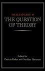Cover: Shakespeare and the Question of Theory - Routledge