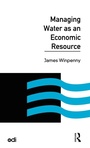Cover: Managing Water as an Economic Resource - Routledge