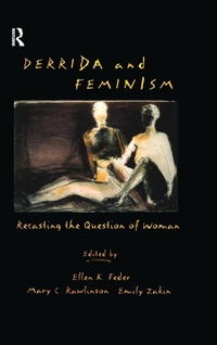 Enlarge image Cover: Derrida and Feminism - Routledge