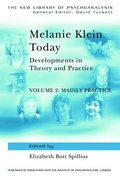 Cover: Melanie Klein Today, Volume 2: Mainly Practice - Routledge