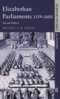 Cover: Elizabethan Parliaments 1559-1601 - Routledge