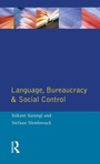Cover: Language, Bureaucracy and Social Control - Routledge