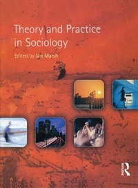 Enlarge image Cover: Theory and Practice in Sociology - Routledge