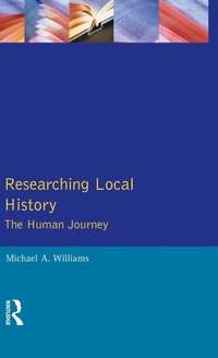 Enlarge image Cover: Researching Local History - Routledge