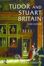 Cover: Tudor and Stuart Britain - Routledge