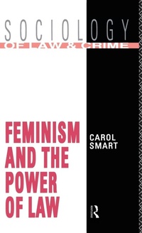 Enlarge image Cover: Feminism and the Power of Law - Routledge
