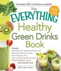 Cover: The Everything Healthy Green Drinks Book - Everything