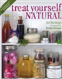 Abbildung von: Treat Yourself Natural - David & Charles