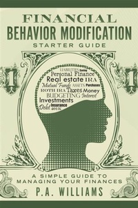 Enlarge image Cover: Financial Behavior Modification Starter Guide - BOOKBABY