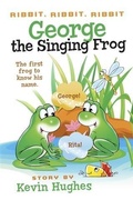 Cover: Ribbit, Ribbit, Ribbit: George the Singing Frog - BOOKBABY