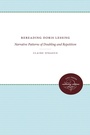 Cover: Rereading Doris Lessing - The University of North Carolina Press