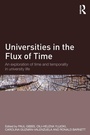 Cover: Universities in the Flux of Time - Routledge