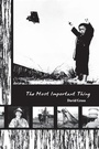 Cover: Most Important Thing - The Small Press