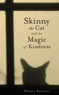 Cover: Skinny the Cat and the Magic of Kindness - BOOKBABY