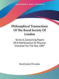 Abbildung von: Philosophical Transactions Of The Royal Society Of London - Kessinger Publishing