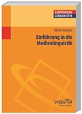 Cover: Einf&uuml;hrung in die Medienlinguistik - wbg Academic in Herder