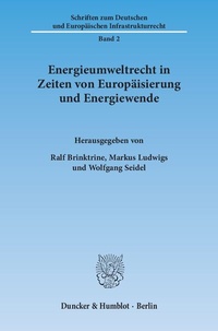 Bild: Energieumweltrecht in Zeiten von Europäisierung und Energiewende. - Duncker & Humblot