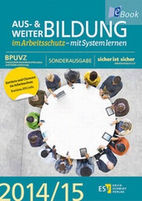 Abbildung von: Aus- und Weiterbildung im Arbeitsschutz - Erich Schmidt Verlag