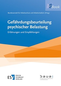 Abbildung von: Gefährdungsbeurteilung psychischer Belastung - Erich Schmidt Verlag