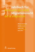 Cover: Jahrbuch f&uuml;r Migrationsrecht 2013/2014 - Annuaire du droit de la migration 2013/2014 - St&auml;mpfli Verlag AG