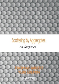 Enlarge image Cover: Scattering by Aggregates on Surfaces - epubli