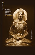 Cover: Buddha Gautamas letztes Interview - In der H&ouml;lle - Wendepunkt Verlag