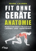 Cover: Fit ohne Ger&auml;te - Anatomie - Riva