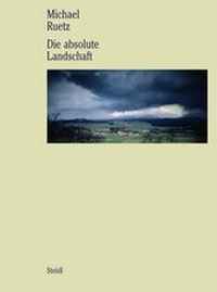 Enlarge image Cover: Die absolute Landschaft - Steidl