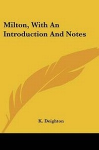 Enlarge image Cover: Milton, With An Introduction And Notes - Kessinger Publishing