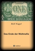 Cover: Das Ende der Weltmafia - tredition