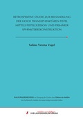 Cover: RETROSPEKTIVE STUDIE ZUR BEHANDLUNG DER HOCH TRANSSPHINKT&Auml;REN FISTEL MITTELS FISTELEXZISION UND PRIM&Auml;RER SPHINKTERREKONSTRUKTION - VVB Laufersweiler Verlag