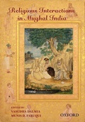 Cover: Religious Interactions in Mughal India - OUP India